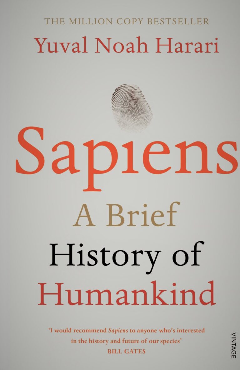 “Sapiens: A Brief History of Humankind: Connecting the Dots of History”