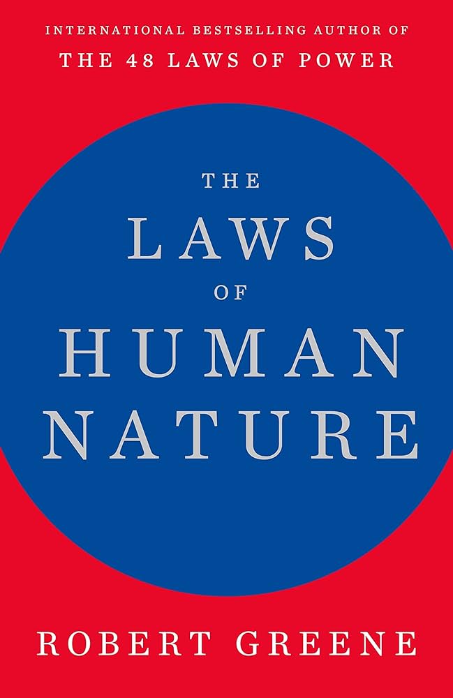 The Roadmap to Personal and Professional Success: ‘The Laws of Human Nature’